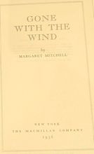 Load image into Gallery viewer, Gone With the Wind by Margaret Mitchell (1936) – Early Edition Hardcover
